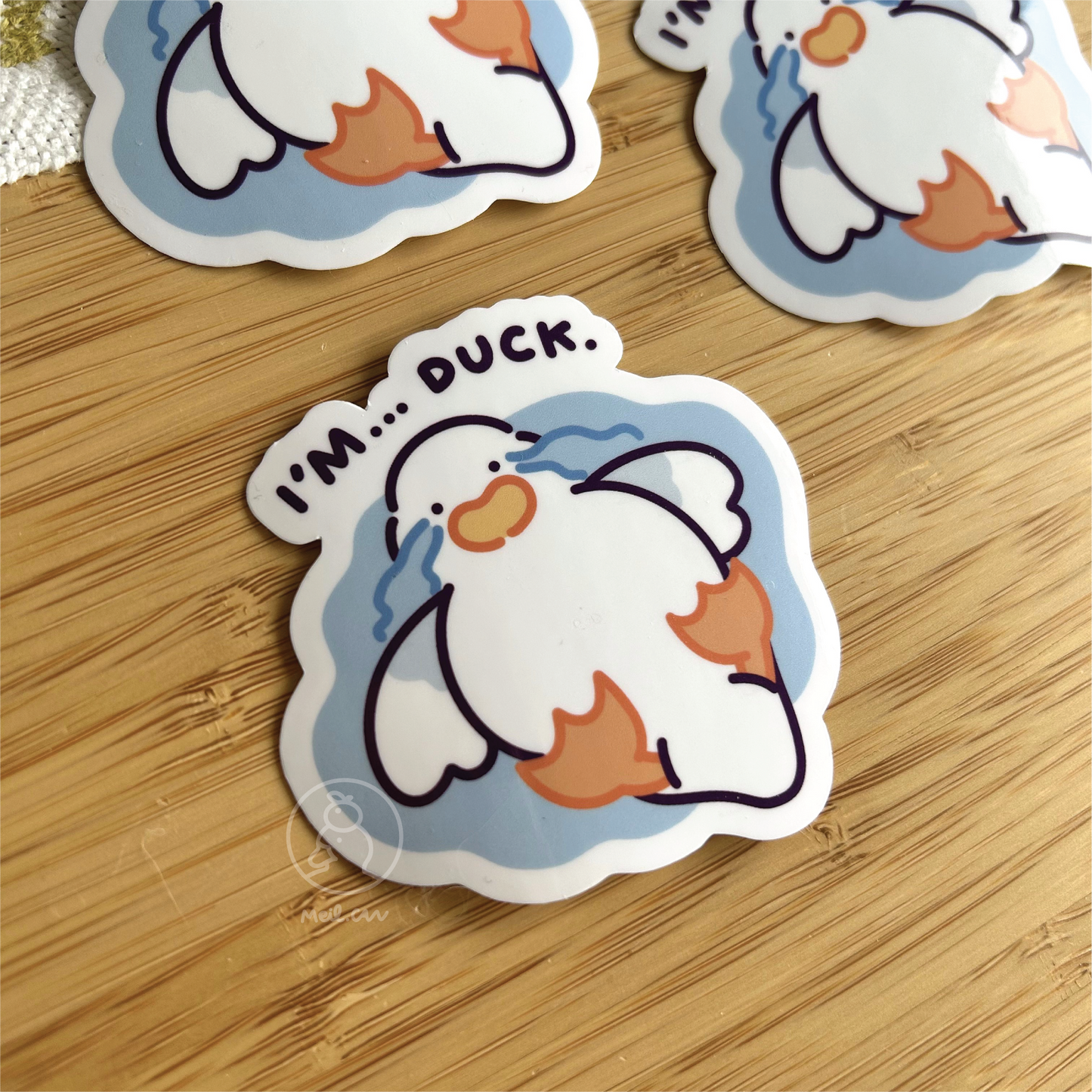 I'm.... Duck - Crying Duck Glossy Die Cut Sticker | Cute Sticker