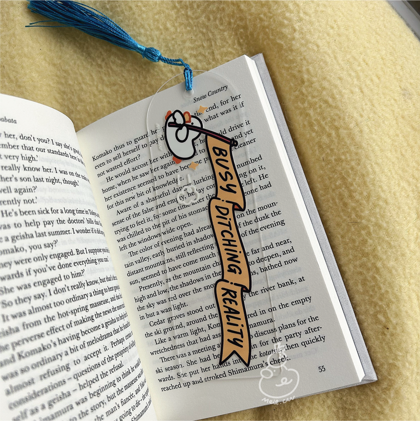 Busy Ditching Reality - Yellow Banner | Acrylic Bookmark with Tassel