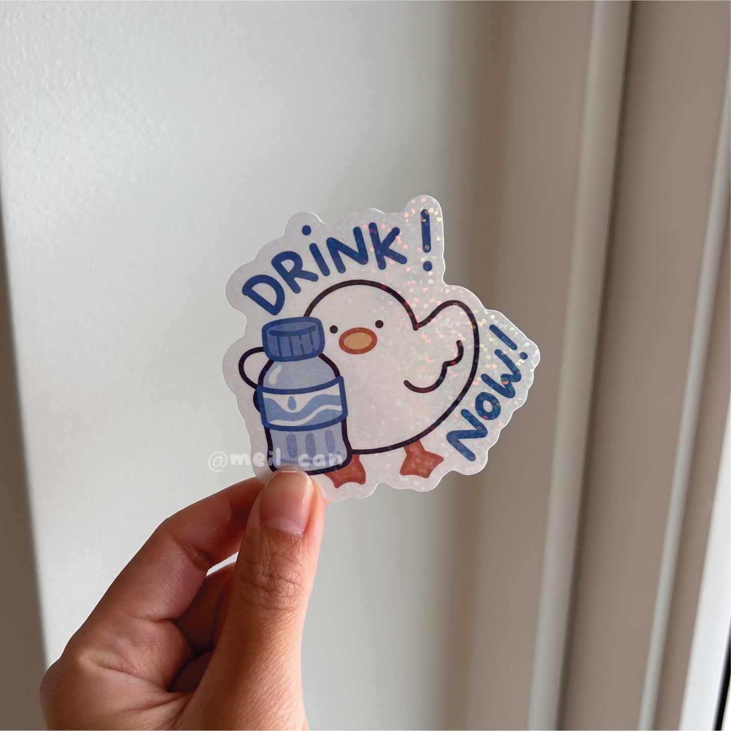 Drink Now! - Duck Holographic Die Cut Sticker
