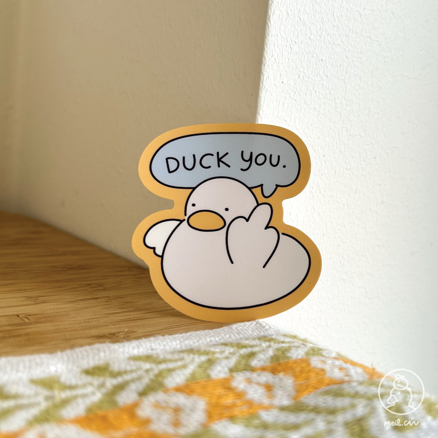 Duck You - Matte Die Cut Sticker | Cute Sticker