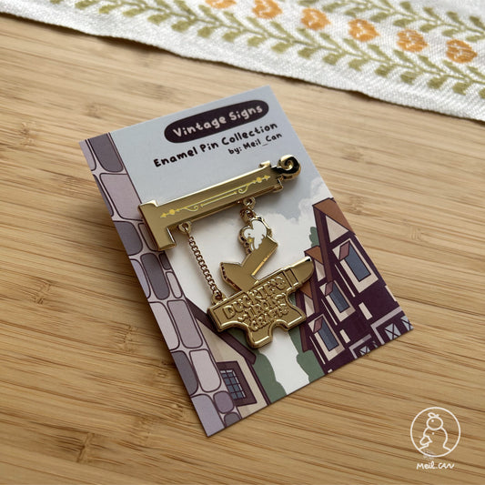 Duckie Iron's Crafts - Vintage Signs Enamel Pin