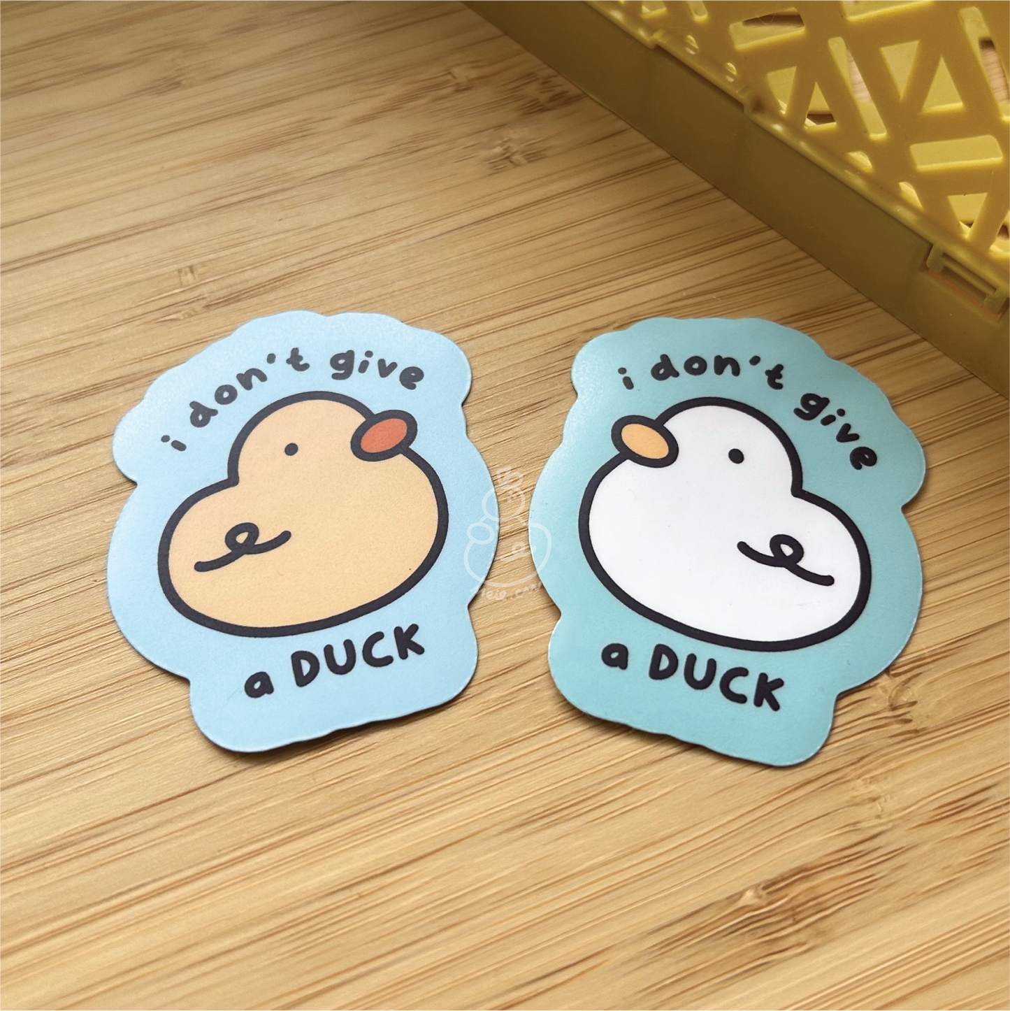 I Don't Give a Duck - Matte Duck Die Cut Sticker | Cute Sticker