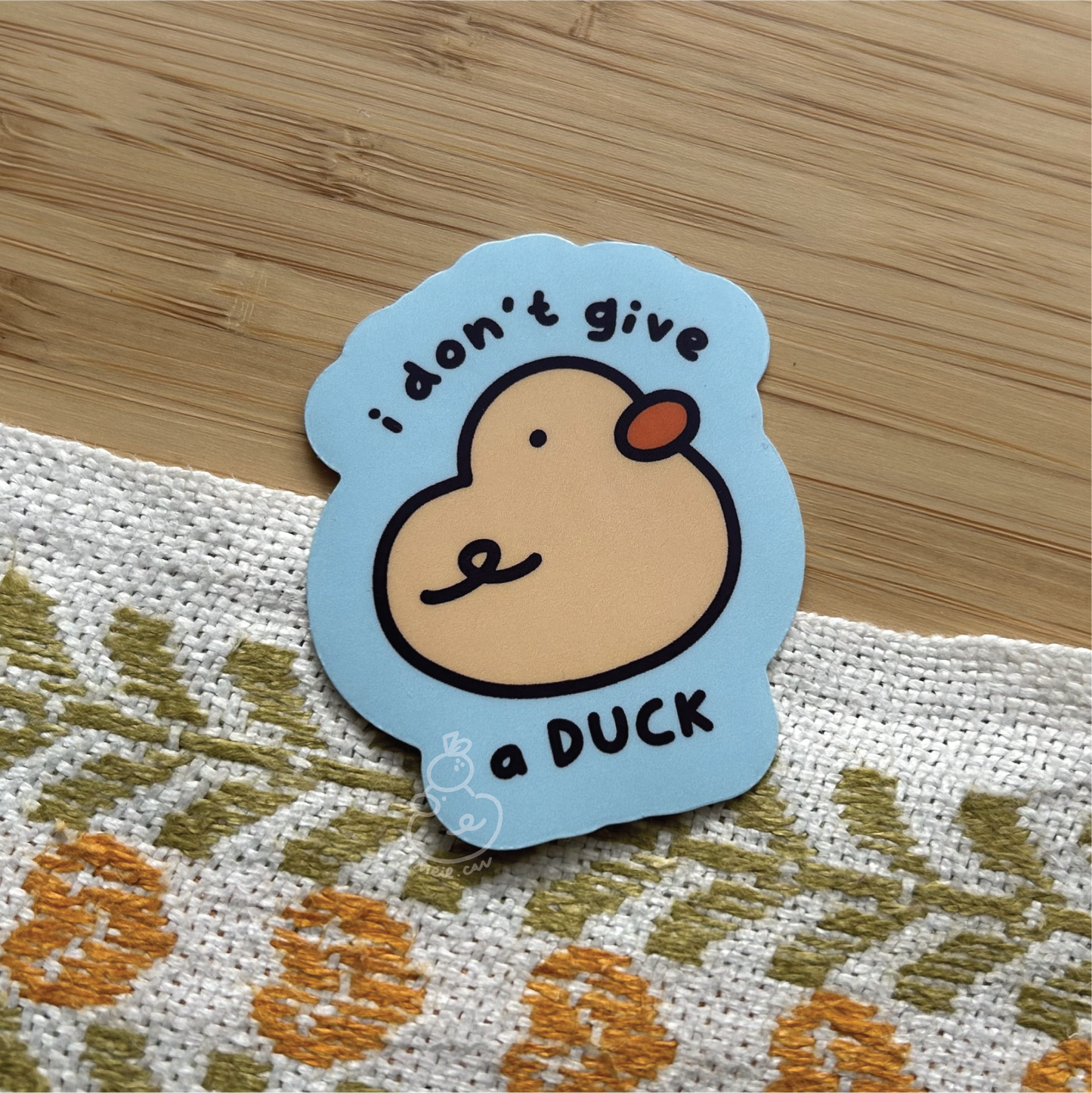 I Don't Give a Duck - Matte Duck Die Cut Sticker | Cute Sticker