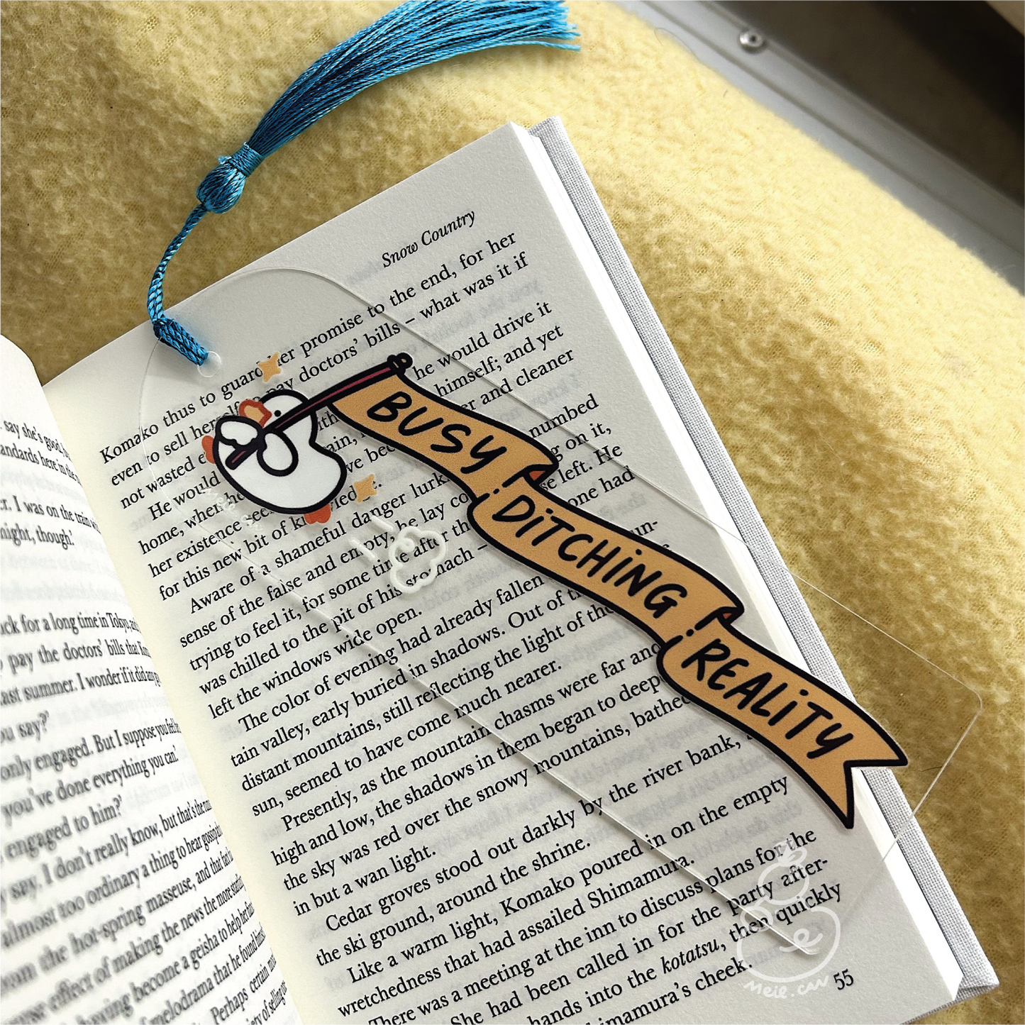 Busy Ditching Reality - Yellow Banner | Acrylic Bookmark with Tassel
