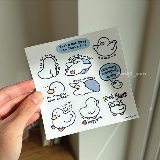 You're Not Okay & That's Fine - Duck Sticker Sheet